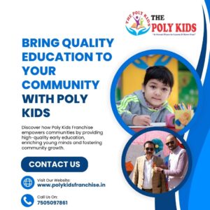 Bring Quality Education To Your Community With Poly Kids