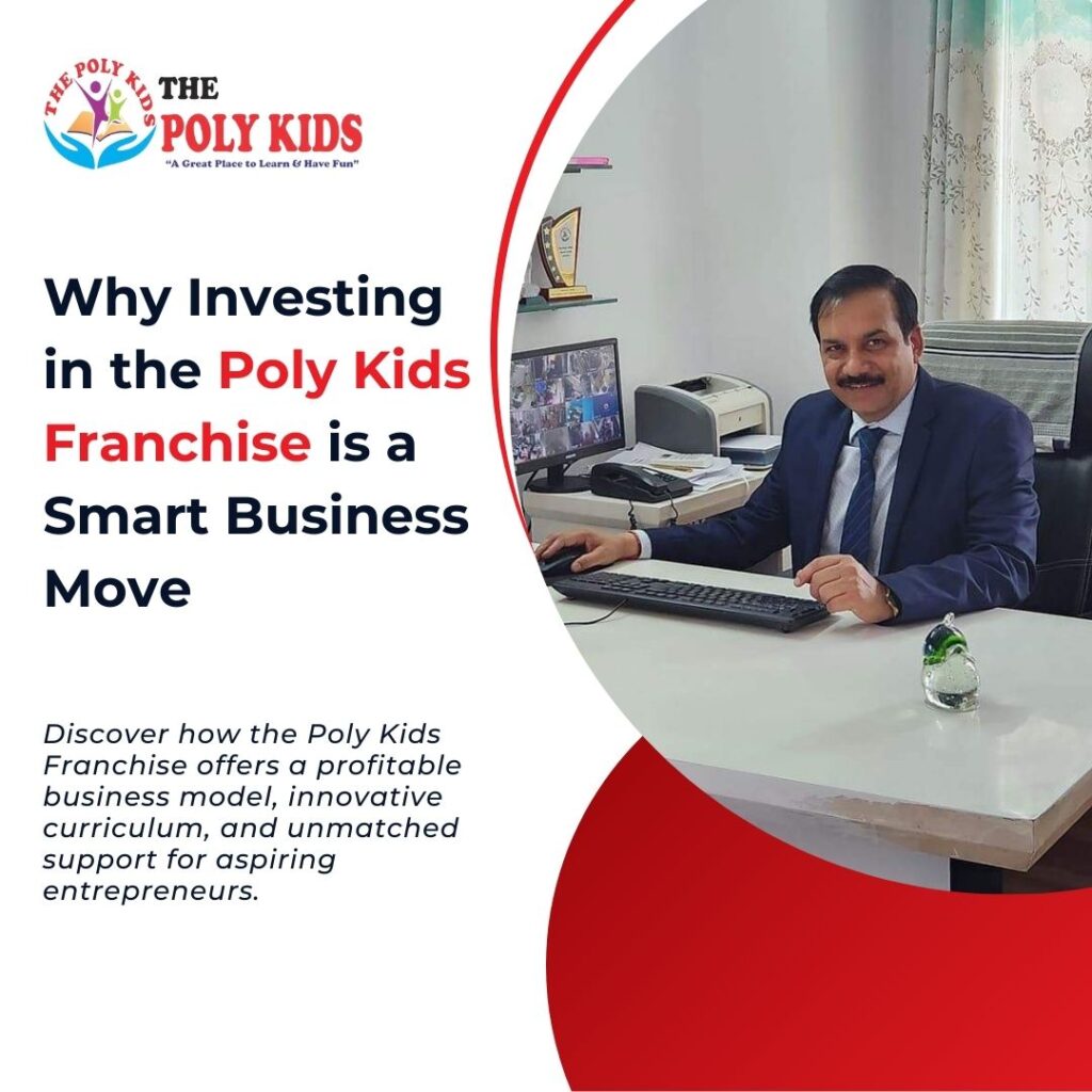 Why Investing In The Poly Kids Franchise Is A Smart Business Move (1)